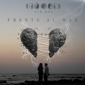 收聽DKAYE的Frente al mar (feat. DKA)歌詞歌曲