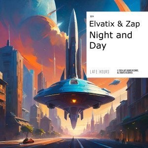 收聽Elvatix的Night and Day歌詞歌曲