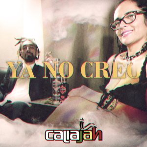 CaliaJah的專輯Ya no creo (Explicit)