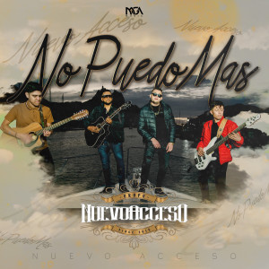 Listen to No Puedo Mas song with lyrics from Nuevo Acceso