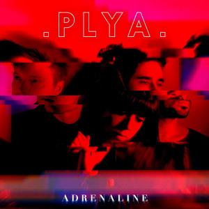 PLYA的專輯Adrenaline