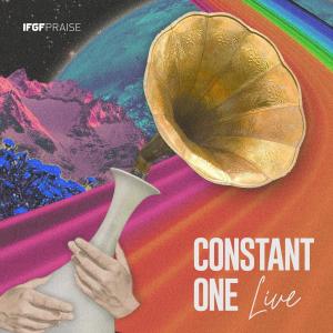 IFGF Praise的专辑Constant One (Live)