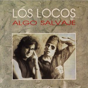 Album Algo Salvaje from Los Locos