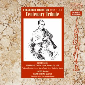 Griller String Quartet的專輯Frederick Thurston: Centenary Tribute