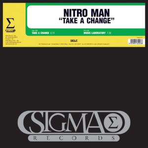收聽Nitro Man的Take A Change歌詞歌曲