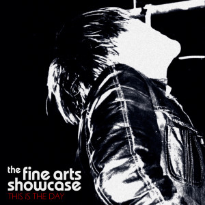 The Fine Arts Showcase的專輯This is the Day