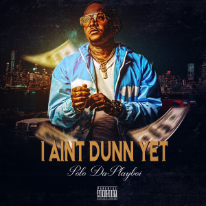 收聽Polo DaPlayboi的They Don't Know About Us (Explicit)歌詞歌曲