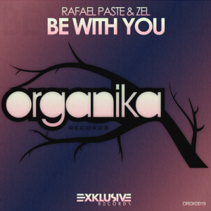 อัลบัม Be With You ศิลปิน Rafael Paste