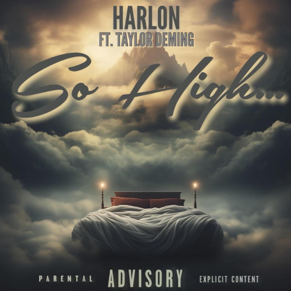 So High (feat. Taylor Deming)