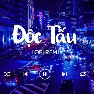 Album Độc Tấu (Lofi Remix) [Explicit] from Yamix
