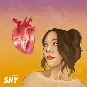 收聽Lotus Noir的Shy歌詞歌曲