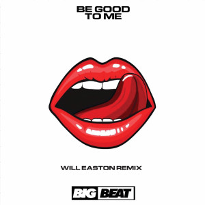 Cloonee的專輯Be Good To Me (feat. Lindy Layton) [Will Easton Remix]