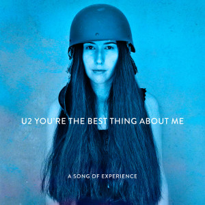 收聽U2的You’re The Best Thing About Me (Acoustic Version)歌詞歌曲