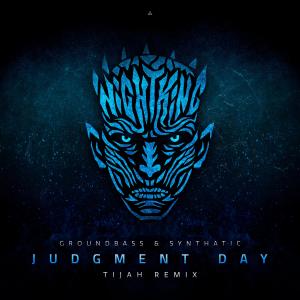 收聽GroundBass的Judgment Day (Remix)歌詞歌曲