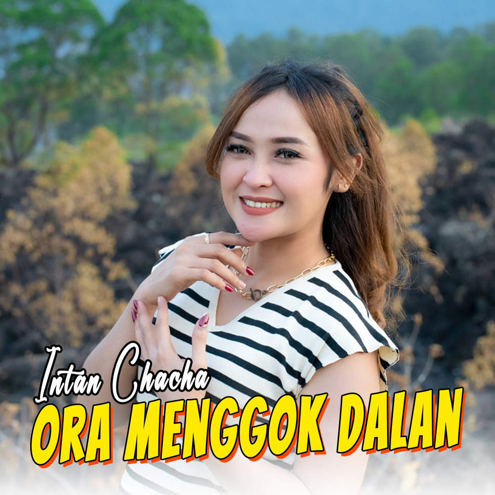 ORA MENGGOK DALAN
