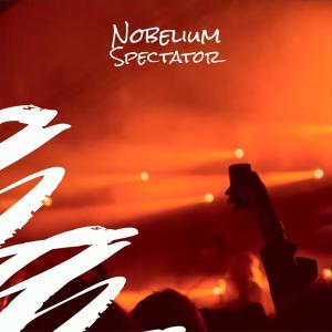 Listen to Nobelium Spectator song with lyrics from Jero Siwer