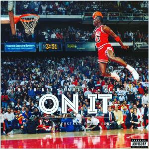 On It (feat. Emba$$y & King Leo) (Explicit) dari King Leo