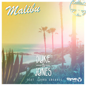ดาวน์โหลดและฟังเพลง Malibu พร้อมเนื้อเพลงจาก Duke & Jones