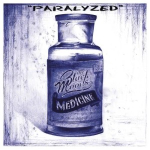 ดาวน์โหลดและฟังเพลง Paralyzed พร้อมเนื้อเพลงจาก The Black Moods