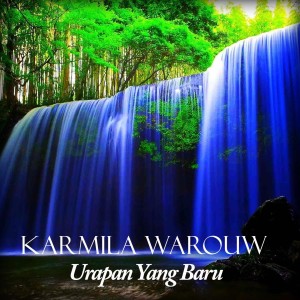 Listen to Urapan Yang Baru song with lyrics from Karmila Warouw