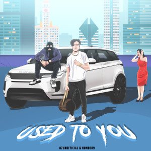 Listen to Used to You song with lyrics from 87unofficial