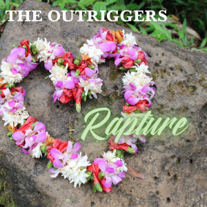 The Outriggers的專輯Rapture