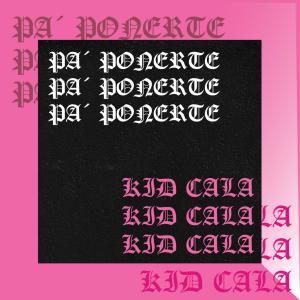 Listen to Que Quieres De Mi song with lyrics from Kid Cala