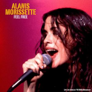 Alanis Morissette的专辑Feel Free (Live '95)