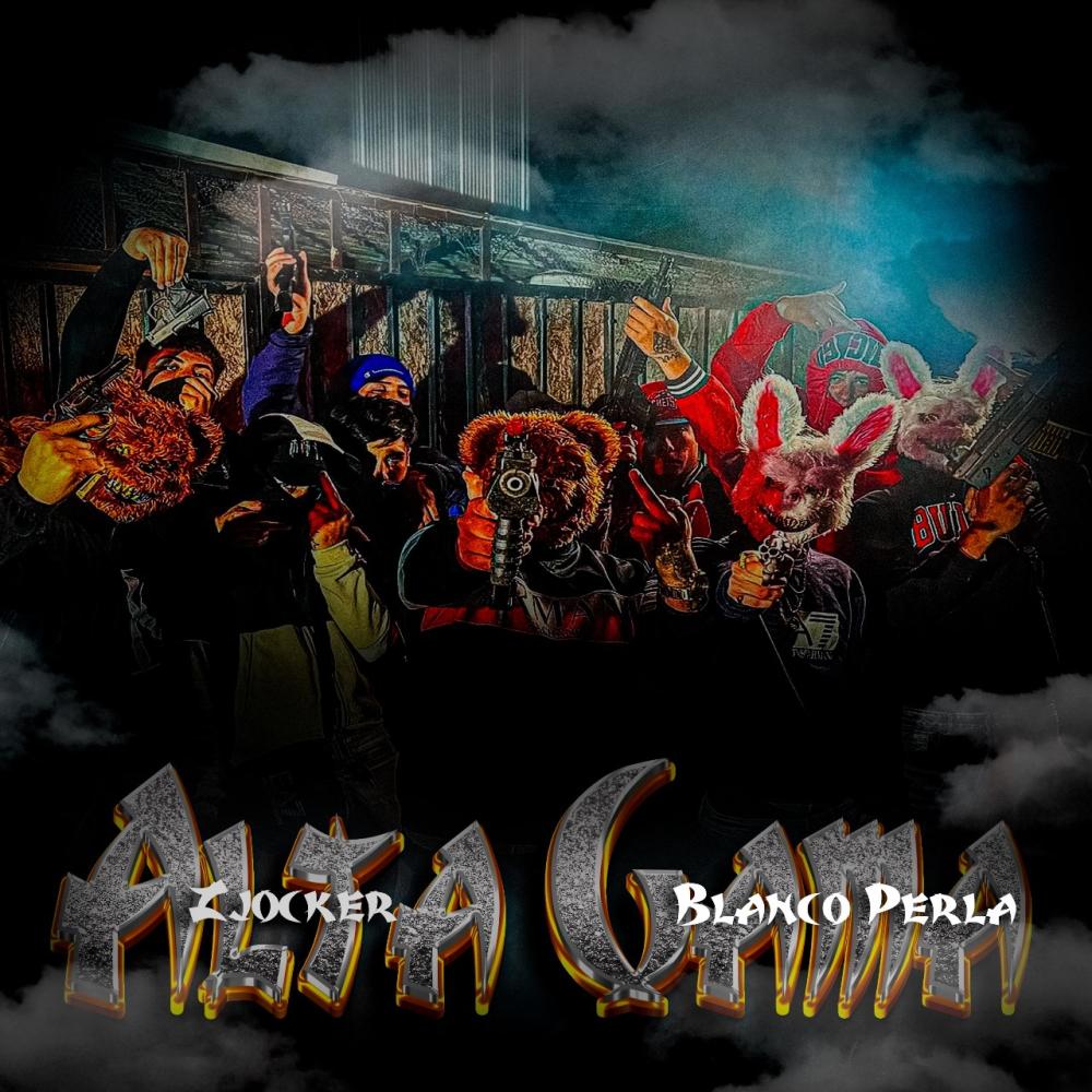 Alta Gama (feat. Z Jocker) (Explicit)