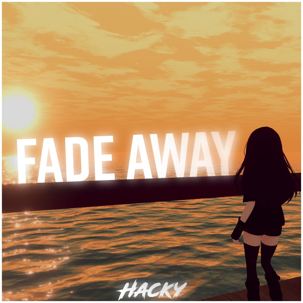 Fade Away
