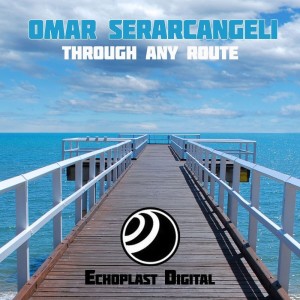 Album Through Any Route from Omar Serarcangeli