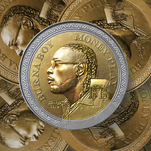 ดาวน์โหลดและฟังเพลง Money Play พร้อมเนื้อเพลงจาก Burna Boy