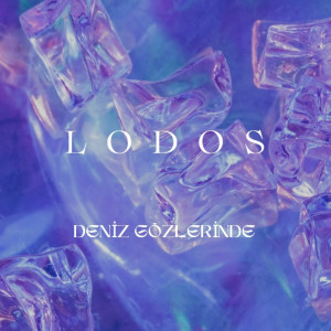 Deniz Gözlerinde dari Lodos