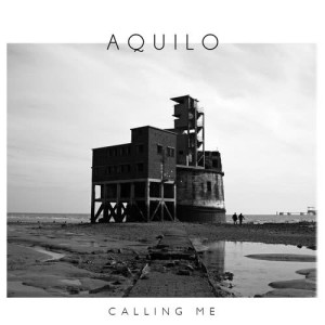 收聽Aquilo的Calling Me歌詞歌曲