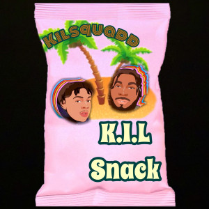 Album K.I.L Snack (Explicit) from Kilsquadd
