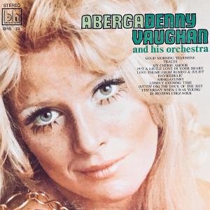 ดาวน์โหลดและฟังเพลง Yesterday When I Was Young (其他) พร้อมเนื้อเพลงจาก Denny Vaughan