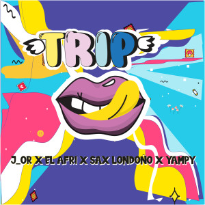 ดาวน์โหลดและฟังเพลง Trip พร้อมเนื้อเพลงจาก El AFRI