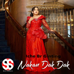 Iche Br Ginting的专辑Nakan Dak Dak