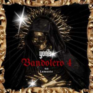 Listen to Bandolero 4 song with lyrics from Gotik