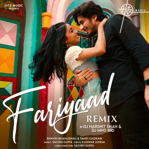 Dengarkan lagu Fariyaad (Remix) nyanyian DJ Harshit Shah dengan lirik