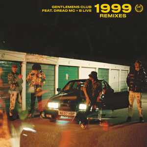 อัลบัม 1999 (Remixes) ศิลปิน Gentlemens Club