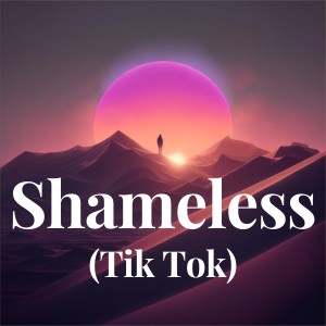 Dengarkan Shameless - (Tik Tok) lagu dari Camila Caballo dengan lirik