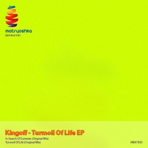 Kingoff的專輯Turmoil Of Life