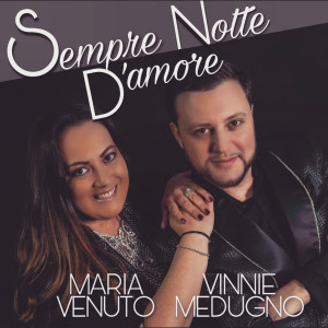 Listen to Sempre Notte D'Amore song with lyrics from Vinnie Medugno