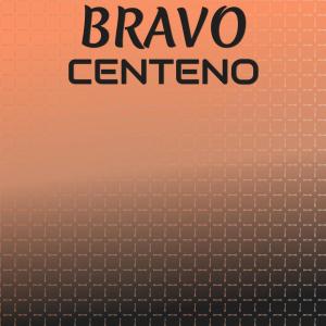 收聽Chie Lits的Bravo Centeno歌詞歌曲