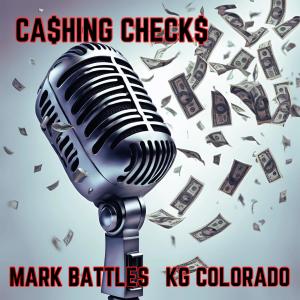 Mark Battles的專輯Cashing Checks (Explicit)