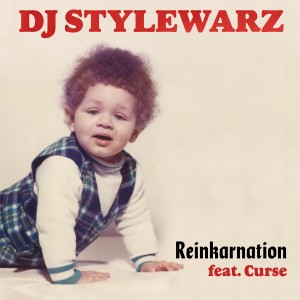 DJ Stylewarz的專輯Reinkarnation