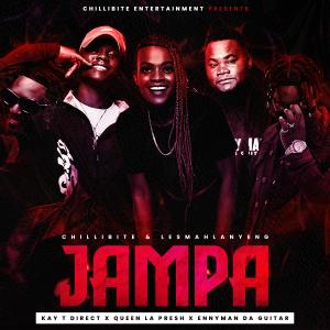 Album Jampa (feat. Kay-T Direct, Enny Man Da Guitar & Queen La Presh) from Chillibite