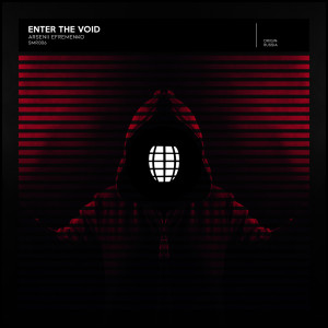 Listen to Enter The Void song with lyrics from Arsenii Efremenko