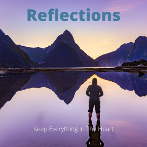 收听Keep Everything In The Heart的The World We Made (Reflections Reprise)歌词歌曲